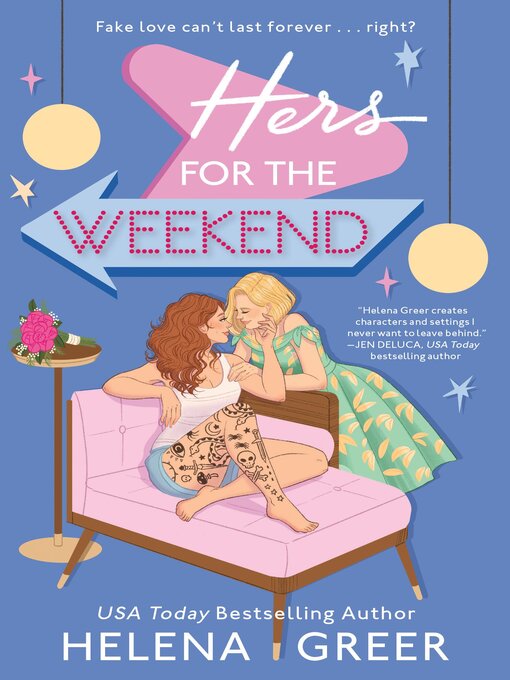 Title details for Hers for the Weekend by Helena Greer - Available